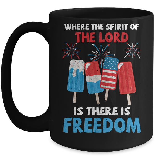 Fourth Of July Where The Spirit Of The Lord Is Iced Cream Mug 15oz Mug Black 600x.jpg