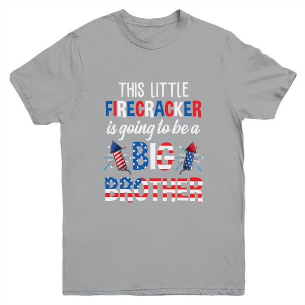 This Little Firecracker Is Going To Be Big Brother 4th July Youth Youth T Shirt Sport Grey 600x.jpg