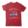 Patriotic Gnome 4th Of July Funny Hangin With My Gnomies Classic T Shirt Red 600x.jpg