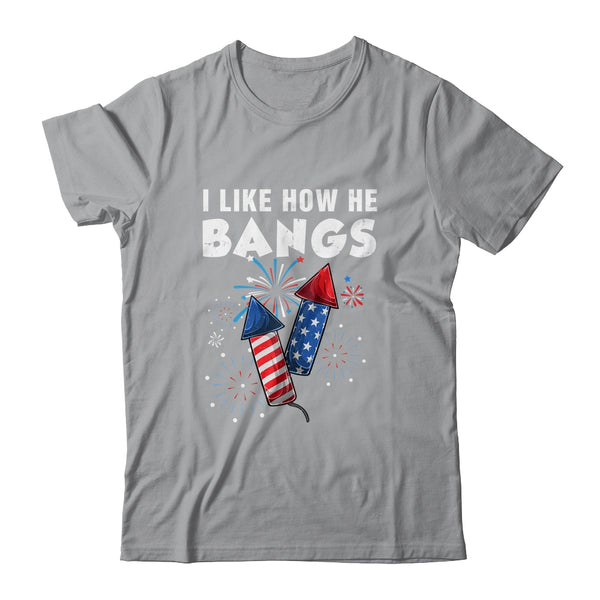 I Like How He Bangs Funny 4th Of July Matching Couple Classic T Shirt Sport Grey 600x 1.jpg