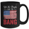 4th Of July Funny Fireworks Im Just Here To Bang Mug 15oz Mug Black d509b31a 72a7 45c7 b137 6b35b0501631 600x.jpg