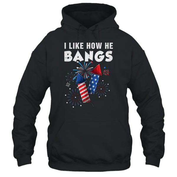 I Like How He Bangs Funny 4th Of July Matching Couple Pullover Hoodie Black 600x 2.jpg