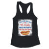 You Look Like 4th Of July Makes Me Want A Hot Dog Real Bad Women s Ideal Racerback Tank Black 600x 2.jpg
