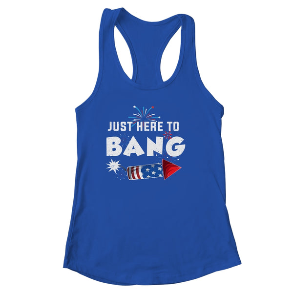 Just Here To Bang Funny Fireworks 4th of July Women s Ideal Racerback Tank Royal 600x 2.jpg