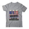 Warning The Girls Are Drinking Again 4th of July Classic T Shirt Sport Grey 600x.jpg