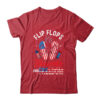 Flip Flops Fireworks And Freedom 4th Of July Independence Classic T Shirt Red 600x 1.jpg