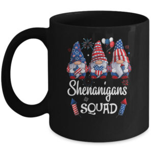 Shenanigans Squad 4th Of July Gnomes USA Independence Day Mug 11oz Mug Black front 600x 1.jpg