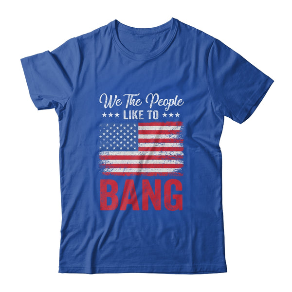 4th Of July Funny Fireworks Im Just Here To Bang Classic T Shirt Royal 600x.jpg