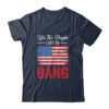 4th Of July Funny Fireworks Im Just Here To Bang Classic T Shirt Navy 600x.jpg