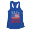 4th Of July Funny Fireworks Im Just Here To Bang Women s Ideal Racerback Tank Royal 600x.jpg