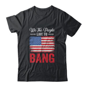 4th Of July Funny Fireworks Im Just Here To Bang Classic T Shirt Black 600x 1.jpg