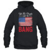 4th Of July Funny Fireworks Im Just Here To Bang Pullover Hoodie Black 600x 1.jpg