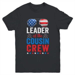 Leader Of The Cousin Crew 4th Of July Youth Youth T Shirt Black 600x.jpg
