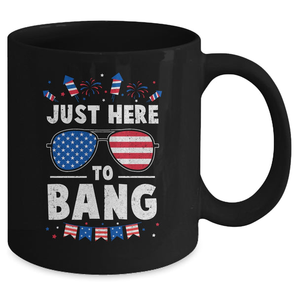 Funny 4th Of July I m Just Here To Bang USA Flag Sunglasses Mug 11oz Mug Black 835c631c 44dc 4ee0 ad17 2b344d8cbb9a 600x.jpg