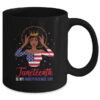 Juneteenth is My Independence Day 4th July Black Afro Flag Mug 11oz Mug Black fa1f1e63 8aab 42f1 9e57 9ef2994cc0d4 600x.jpg