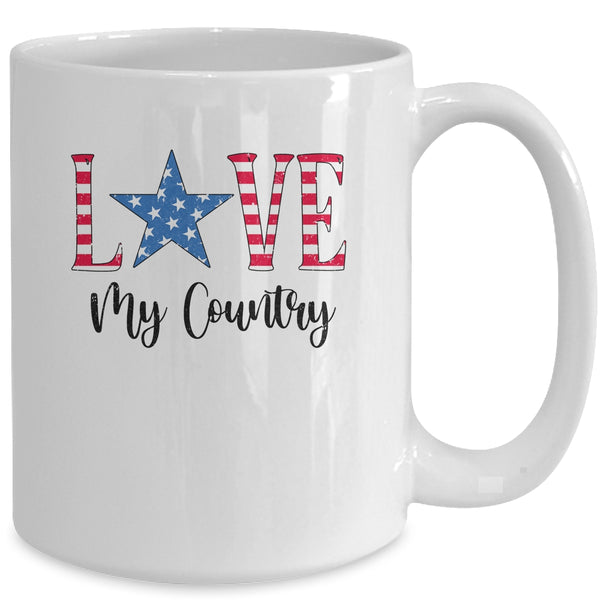 4Th Of July Independence Day Patriotic Love My Country Mug 15oz Mug White a1dea39b ad90 4805 ba18 5943ee75d5d9 600x.jpg