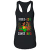 Juneteenth Free Ish Since 1865 Black Pride Women Women s Ideal Racerback Tank Black 600x 1.jpg