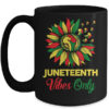 Juneteenth Vibes Melanin Black Girl Magic Women Girl Mug 15oz Mug Black 600x.jpg