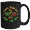Juneteenth African American Freedom Black History June 19 Mug 15oz Mug Black 6d08dca7 dce6 4ea6 a07a c51d60657df4 600x 1.jpg