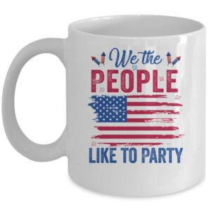 4Th Of July For Men Women Party Patriotic American Mug 11oz Mug White 600x.jpg