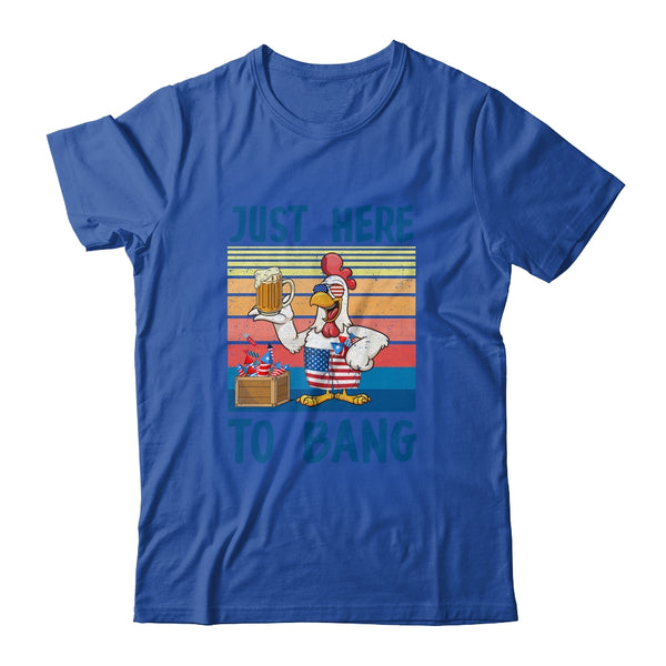 4Th Of July Just Here To Bang USA Flag Chicken Beer Classic T Shirt Royal 600x.jpg