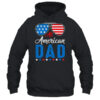 All American Dad 4th of July Independence Men Daddy Pullover Hoodie Black 600x.jpg
