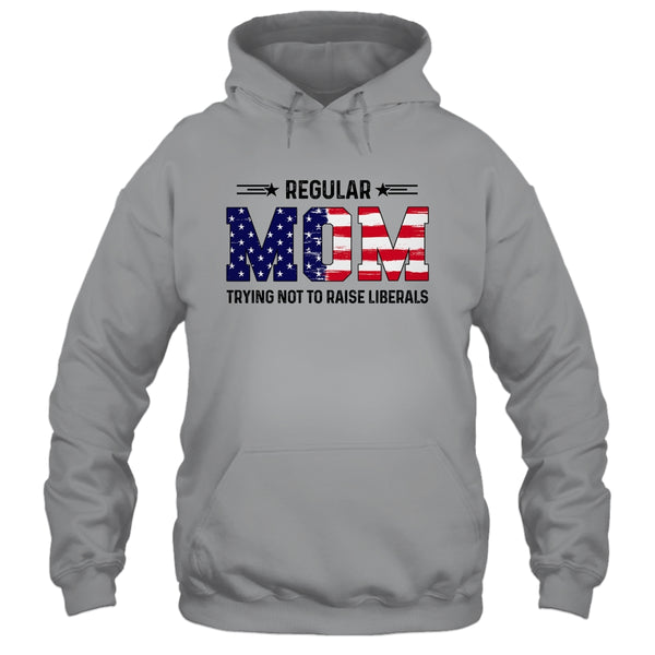 Regular Mom Trying Not To Raise Liberal American USA Flag Pullover Hoodie Sport Grey 600x.jpg