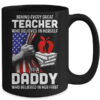 Behind Every Great Teacher Is A Great Mom July Of 4th Mug 15oz Mug Black 100b9664 ae33 41c7 9da0 6290537d6e7f 600x.jpg
