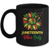Juneteenth Vibes Melanin Black Girl Magic Women Girl Mug 11oz Mug Black 600x 1.jpg