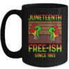 Juneteenth Flag Free Ish Since 1865 Black History Mug 15oz Mug Black 600x 1.jpg