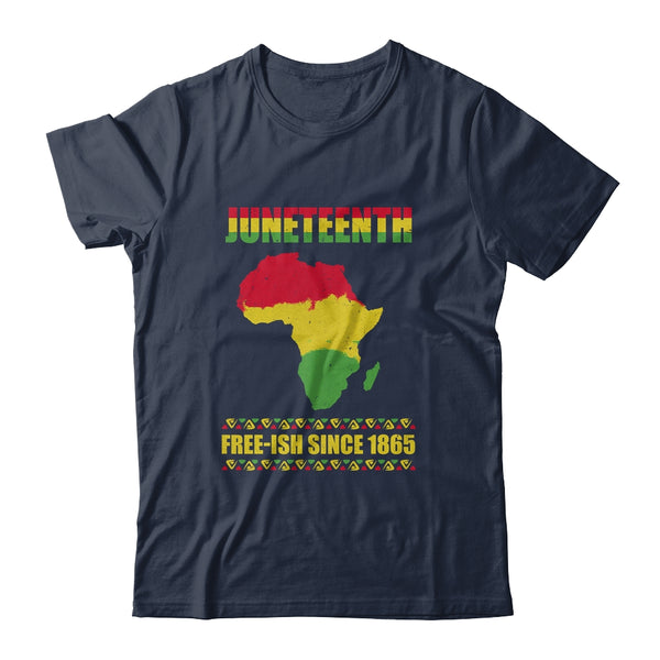 Juneteenth Freeish Since 1865 Black History Melanin Ancestor Classic T Shirt Navy 600x 1.jpg