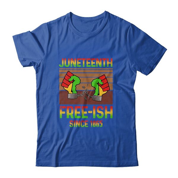 Juneteenth Flag Free Ish Since 1865 Black History Classic T Shirt Royal 600x 1.jpg
