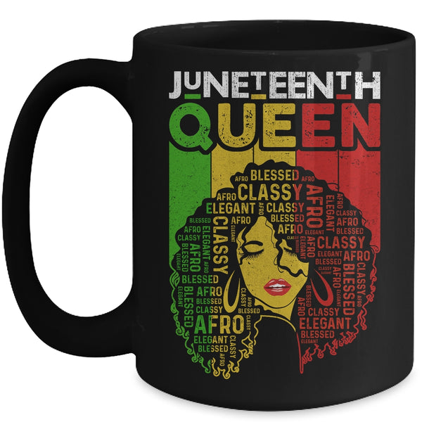 Juneteenth Queen Afro Melanin Black Girl Magic Women Girls Mug 15oz Mug Black 600x.jpg