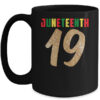 Juneteenth Pride Queen Melanin African American June 19th Mug 15oz Mug Black 600x 1.jpg