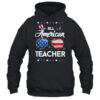 4th Of July All American Teacher Independence Day Pullover Hoodie Black 600x 1.jpg