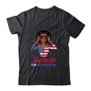 Juneteenth is My Independence Day 4th July Black Afro Flag Classic T Shirt Black 600x 1.jpg