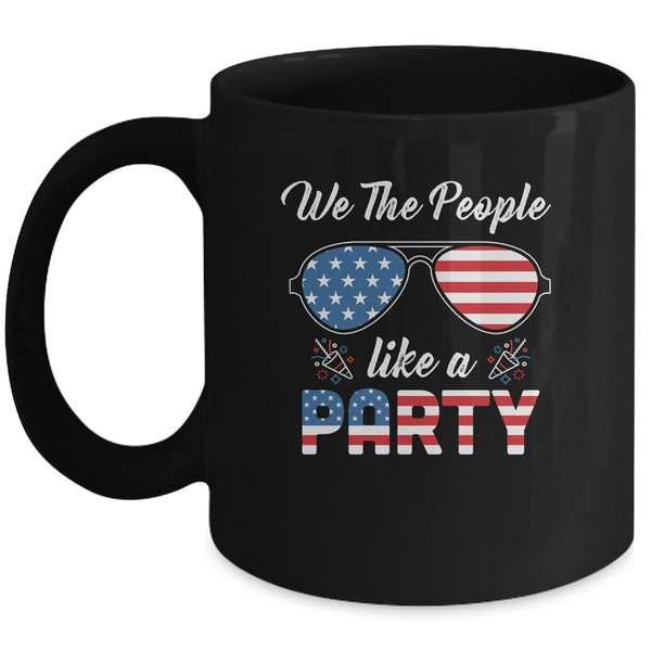 4th Of July We The People Like To Party Funny Patriotic Mug 11oz Mug Black 600x.jpg