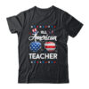 4th Of July All American Teacher Independence Day Classic T Shirt Black 600x 2.jpg