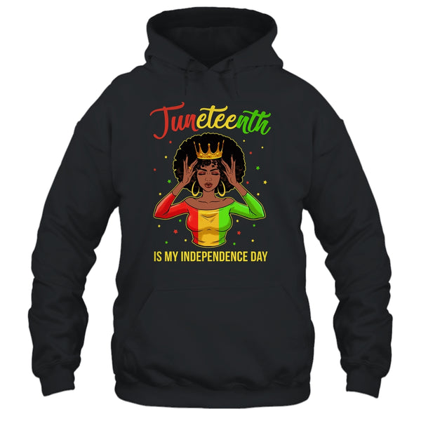 Juneteenth Is My Independence Day Black Girl Black Queen Pullover Hoodie Black 600x 2.jpg