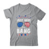 Funny 4th Of July I m Just Here To Bang USA Flag Sunglasses Classic T Shirt Sport Grey 600x 1.jpg