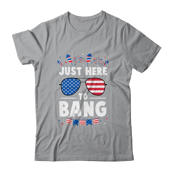 Funny 4th Of July I m Just Here To Bang USA Flag Sunglasses Classic T Shirt Sport Grey 600x 1.jpg
