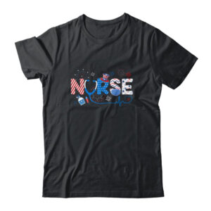 Patriotic Nurse 4th Of July American Flag Independence Day Classic T Shirt Black 600x.jpg