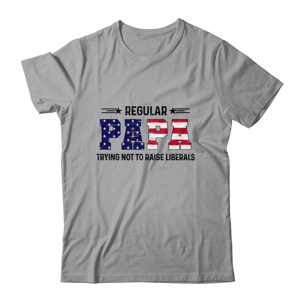 Regular Papa Trying Not To Raise Liberal American USA Flag Classic T Shirt Sport Grey 600x 3.jpg