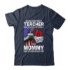 Behind Every Great Teacher Is A Great Dad July Of 4th Classic T Shirt Navy 600x 1.jpg