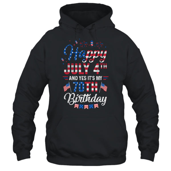 Happy 4 July And Yes It s My 70th Birthday Since July 1951 Pullover Hoodie Black 600x 1.jpg