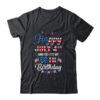 Happy 4 July And Yes It s My 60th Birthday Since July 1961 Classic T Shirt Black 600x 2.jpg