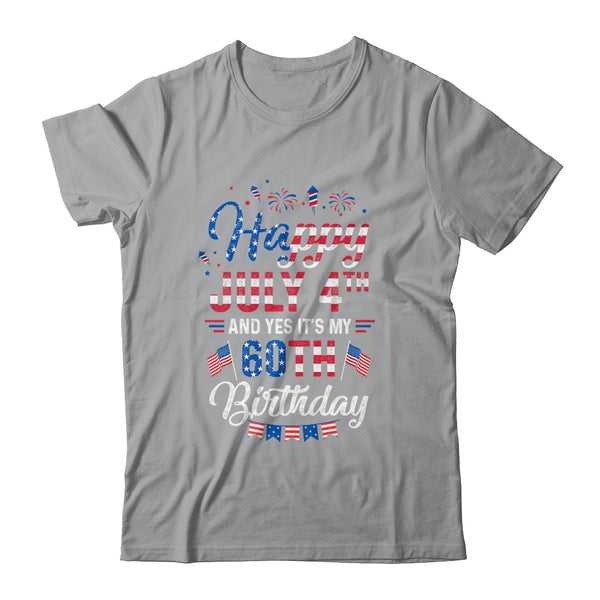 Happy 4 July And Yes It s My 60th Birthday Since July 1961 Classic T Shirt Sport Grey 600x 2.jpg
