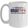 Regular Grandpa Trying Not To Raise Liberal American USA Flag Mug 15oz Mug White 600x 7.jpg